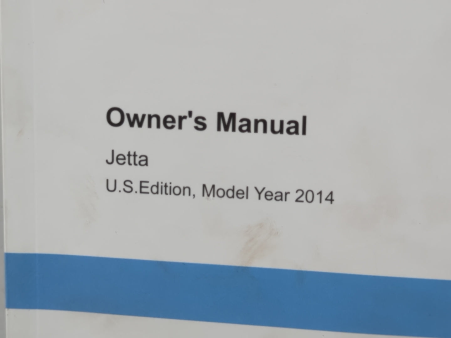 2014 Volkswagen Jetta Owners Manual Book Guide OEM Used Auto Parts - Oemusedautoparts1.com