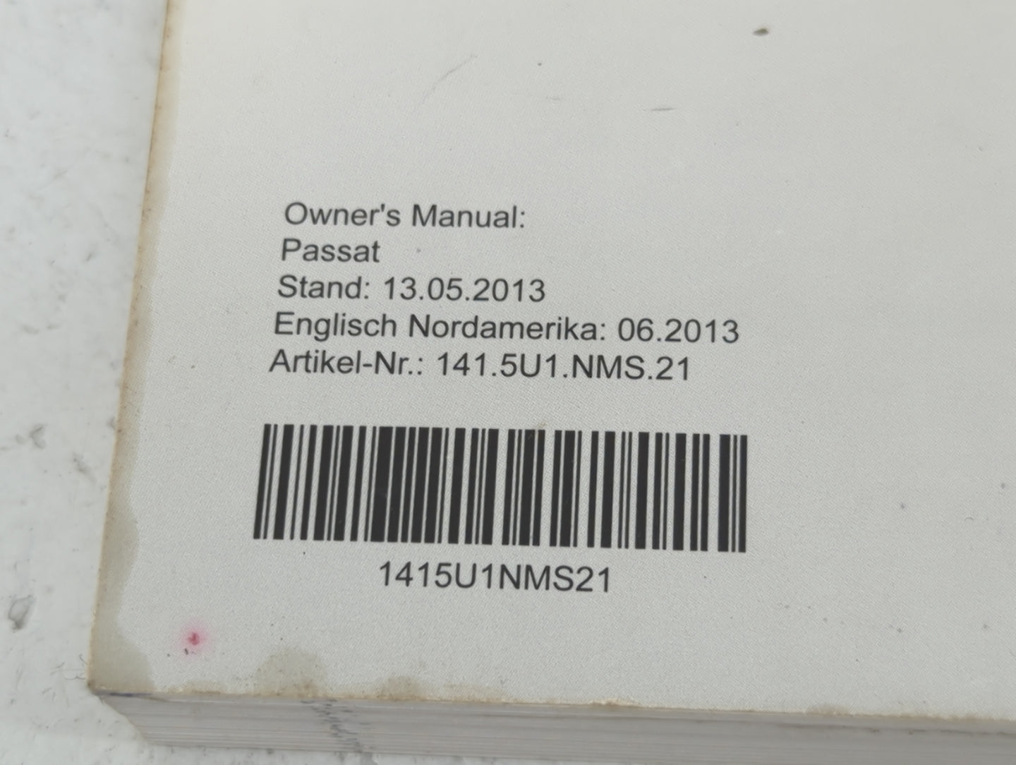 2014 Volkswagen Passat Owners Manual Book Guide P/N:141.5U1.NMS.21 1415U1NMS21 OEM Used Auto Parts - Oemusedautoparts1.com