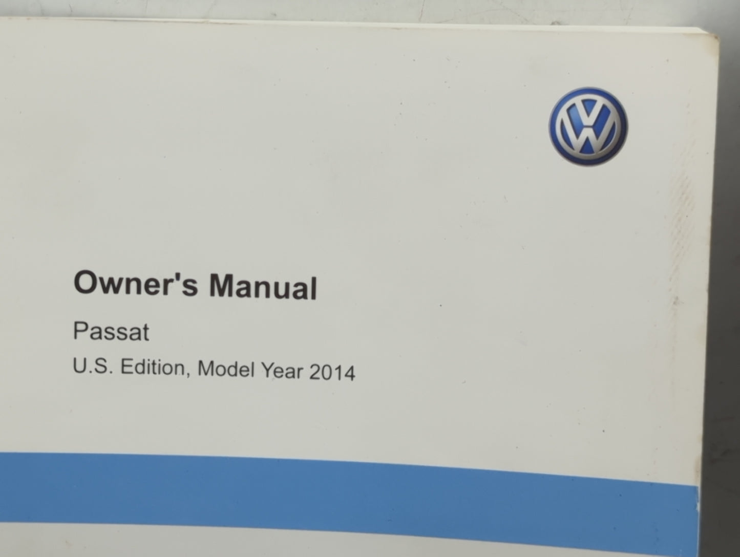 2014 Volkswagen Passat Owners Manual Book Guide P/N:561012003 1425U1NMS23 OEM Used Auto Parts - Oemusedautoparts1.com