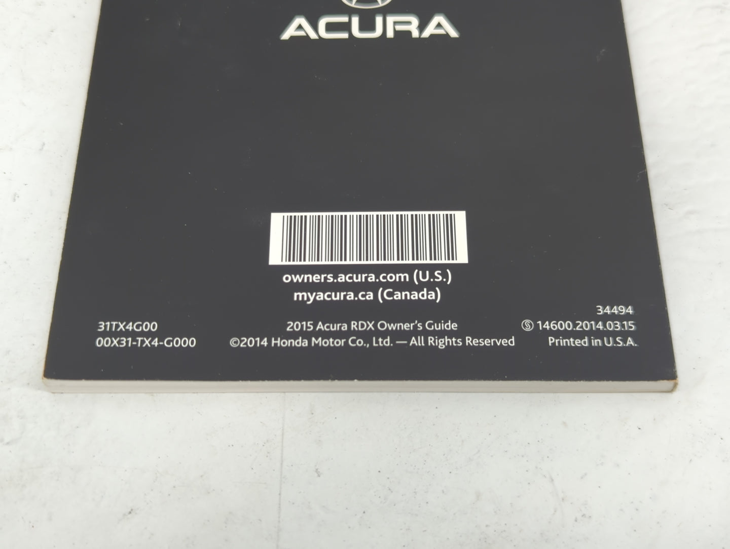 2015 Acura Rdx Owners Manual Book Guide P/N:31TX4G00 00X31-TX4-G000 OEM Used Auto Parts - Oemusedautoparts1.com