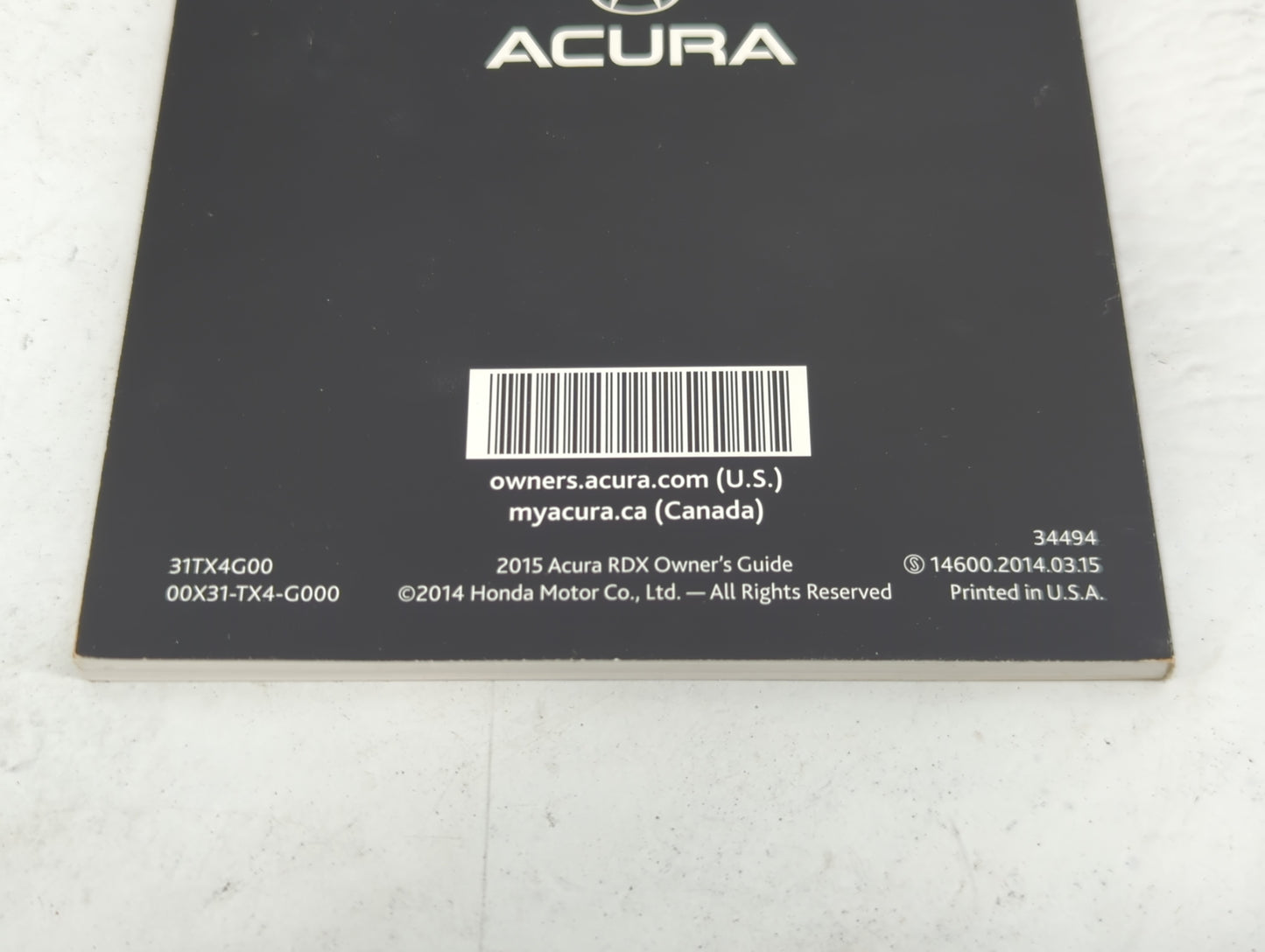 2015 Acura Rdx Owners Manual Book Guide P/N:31TX4G00 00X31-TX4-G000 OEM Used Auto Parts - Oemusedautoparts1.com