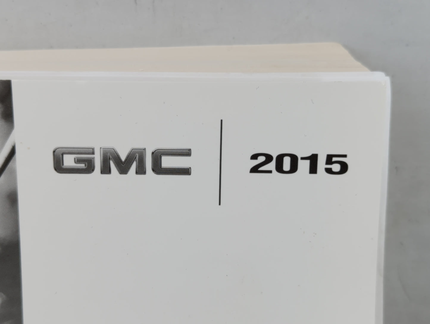 2015 Aftermarket Gmc Owners Manual Book Guide OEM Used Auto Parts - Oemusedautoparts1.com