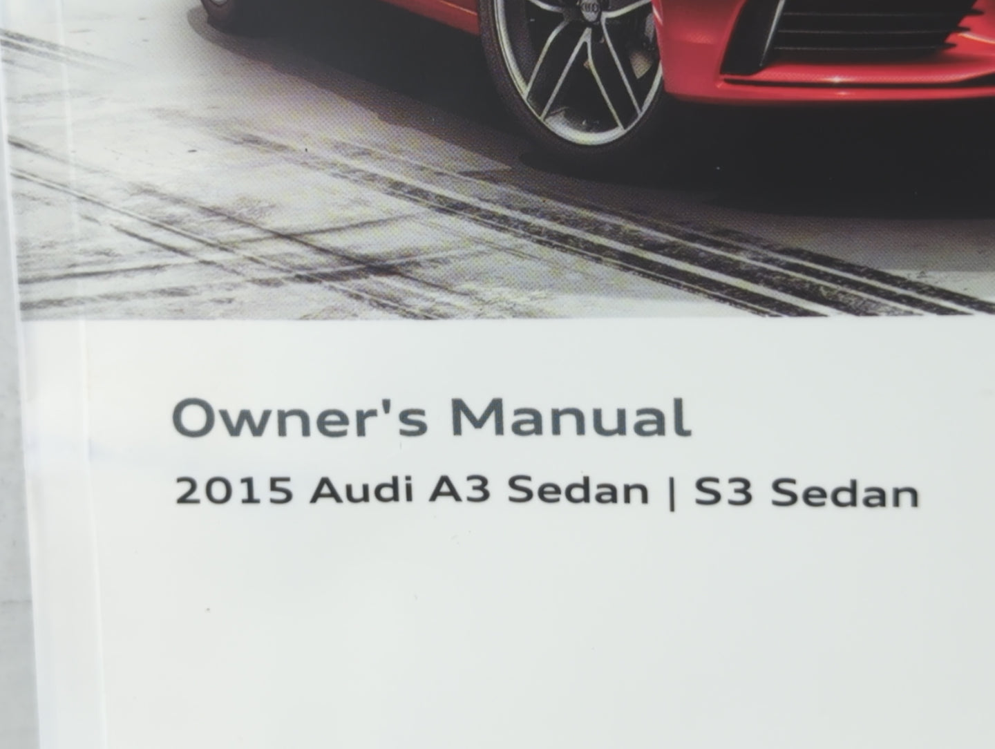2015 Audi A3 Owners Manual Book Guide OEM Used Auto Parts - Oemusedautoparts1.com