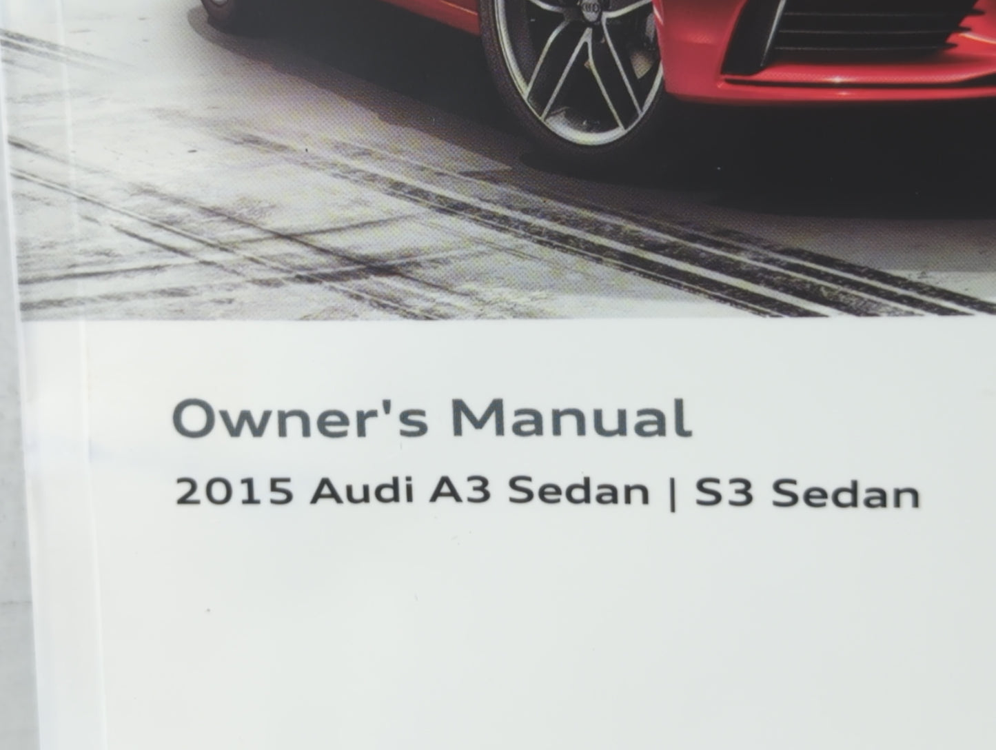 2015 Audi A3 Owners Manual Book Guide OEM Used Auto Parts - Oemusedautoparts1.com