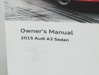 2015 Audi A3 Owners Manual Book Guide P/N:1525618V023 OEM Used Auto Parts - Oemusedautoparts1.com