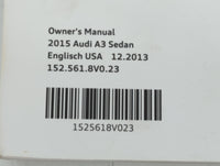 2015 Audi A3 Owners Manual Book Guide P/N:1525618V023 OEM Used Auto Parts - Oemusedautoparts1.com