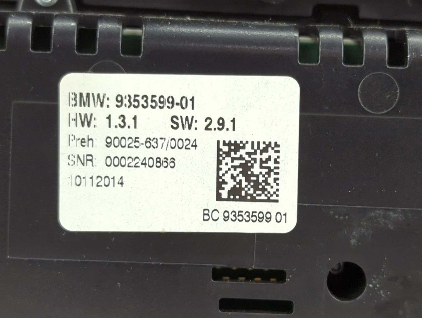 2011-2016 Bmw 535i Climate Control Module Temperature AC/Heater Replacement P/N:9353599-01 90025-637/0024 Fits OEM Used Auto