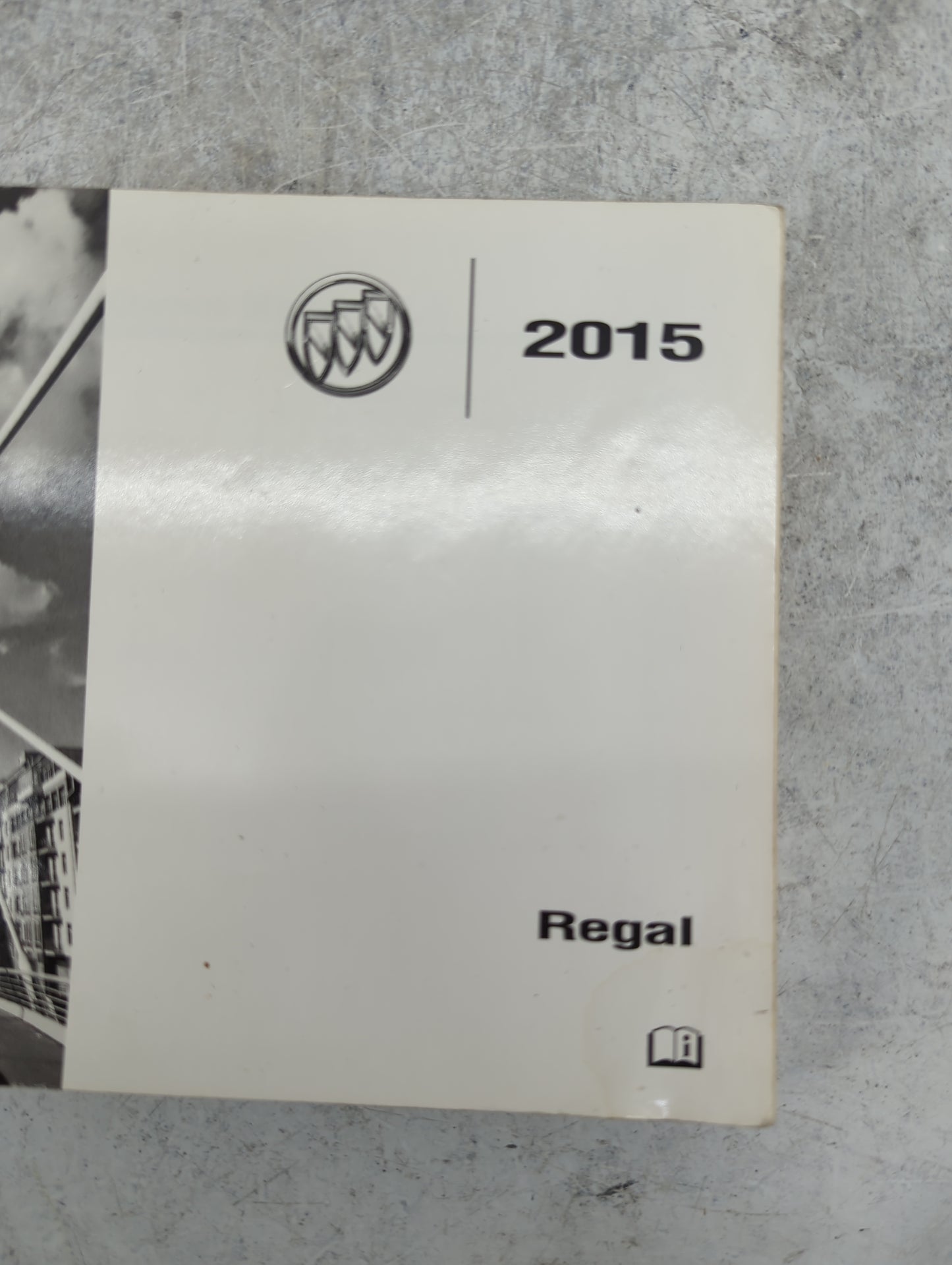 2015 Buick Regal Owners Manual Book Guide P/N:22941512 OEM Used Auto Parts - Oemusedautoparts1.com