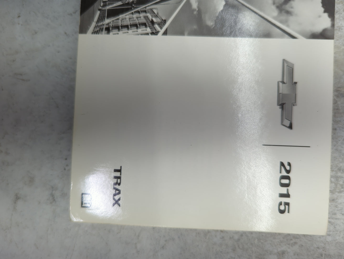 2015 Chevrolet Trax Owners Manual Book Guide P/N:23118885 22885404 OEM Used Auto Parts - Oemusedautoparts1.com