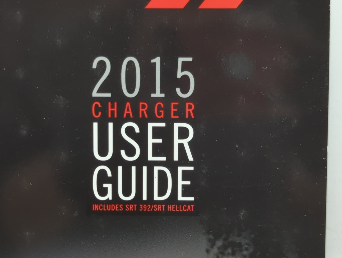 2015 Dodge Charger Owners Manual Book Guide P/N:15D481-926-AA OEM Used Auto Parts - Oemusedautoparts1.com