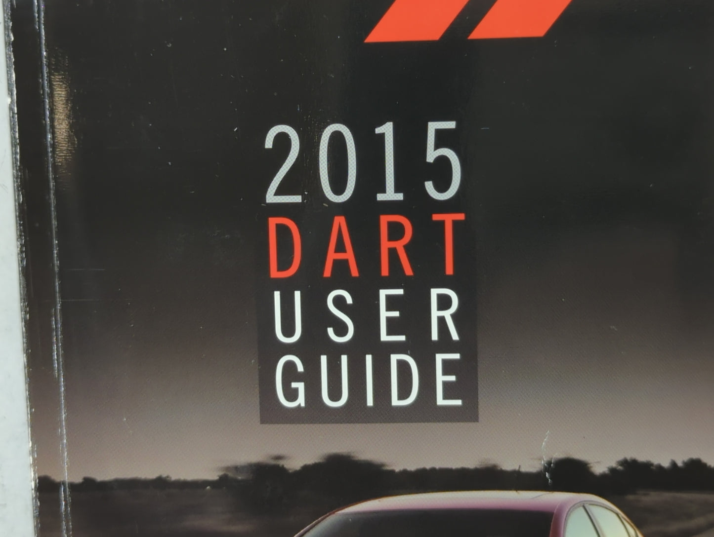 2015 Dodge Dart Owners Manual Book Guide P/N:15PFD41-926-AA OEM Used Auto Parts - Oemusedautoparts1.com