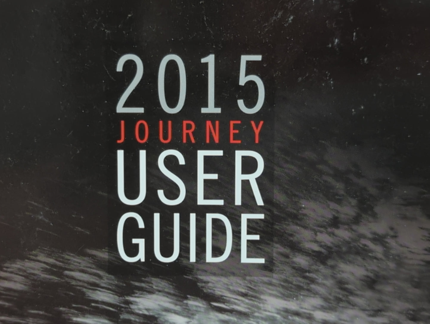 2015 Dodge Journey Owners Manual Book Guide P/N:15JC49-926-AA OEM Used Auto Parts - Oemusedautoparts1.com
