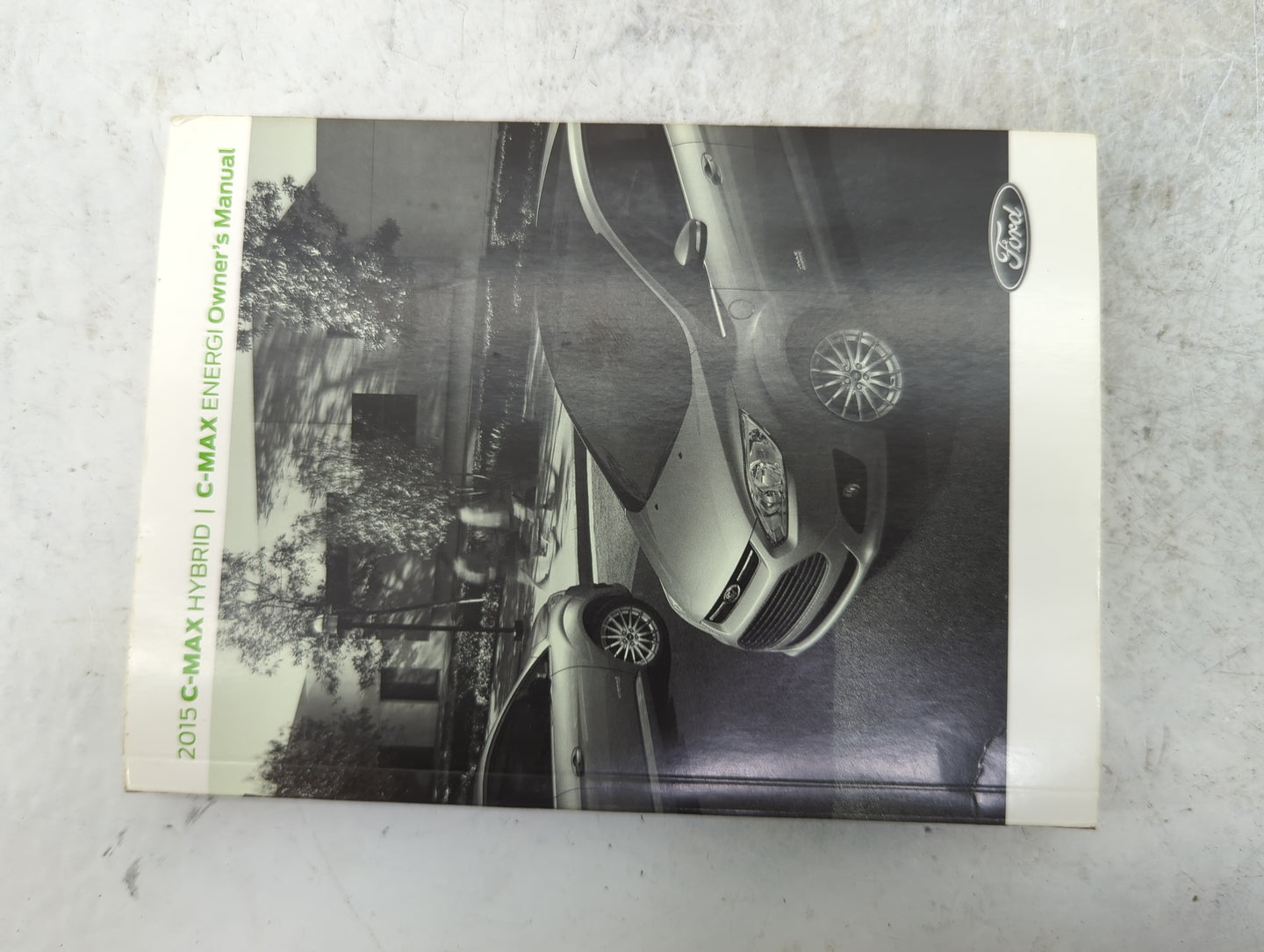 2015 Ford C-Max Owners Manual Book Guide P/N:FM5J19A321FA FM6J19T201AA OEM Used Auto Parts - Oemusedautoparts1.com