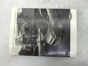 2015 Ford C-Max Owners Manual Book Guide P/N:FM5J19A321FA FM6J19T201AA OEM Used Auto Parts - Oemusedautoparts1.com