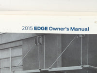 2015 Ford Edge Owners Manual Book Guide P/N:FT4J 19A321 AB OEM Used Auto Parts - Oemusedautoparts1.com
