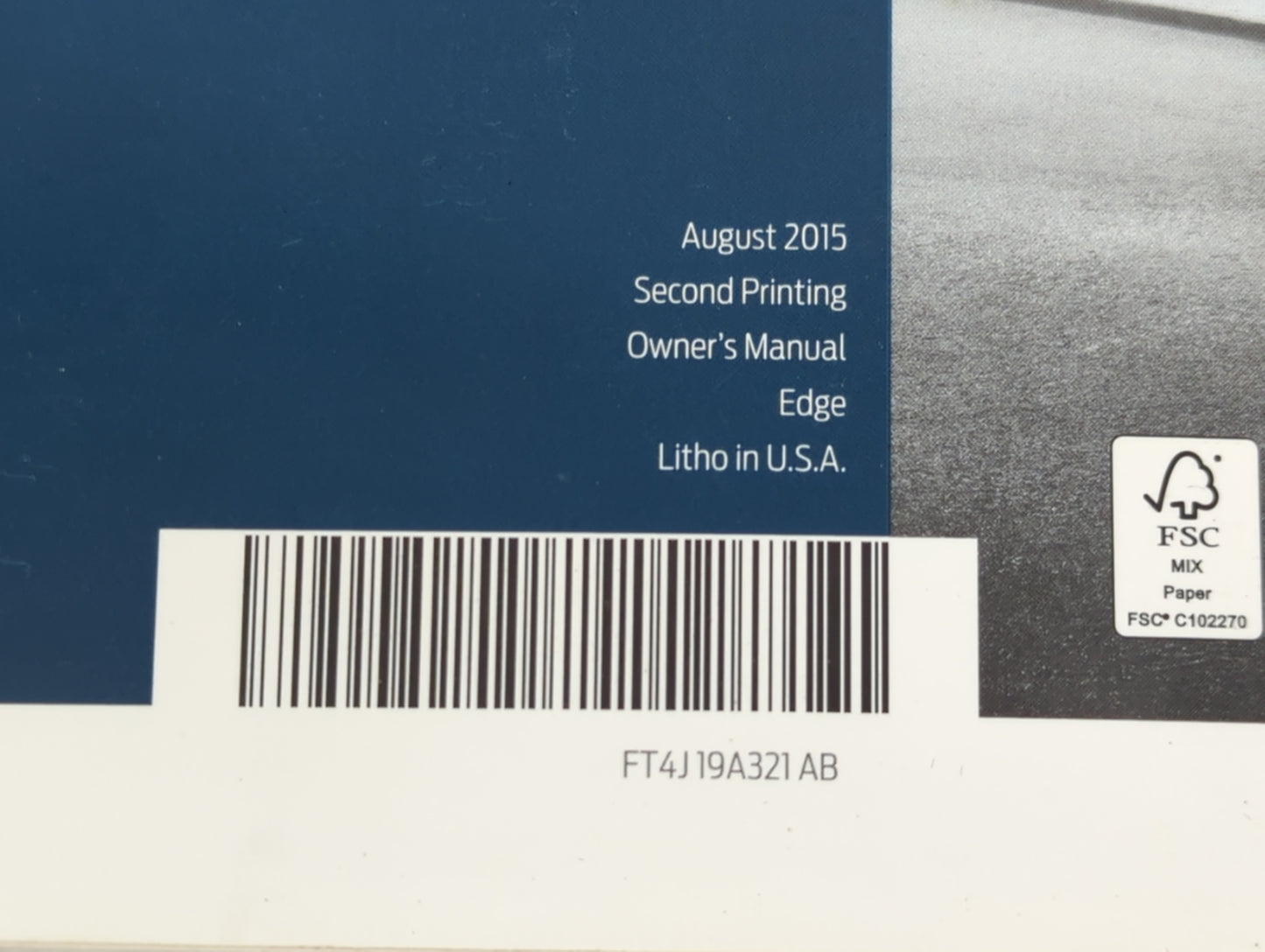 2015 Ford Edge Owners Manual Book Guide P/N:FT4J 19A321 AB OEM Used Auto Parts - Oemusedautoparts1.com