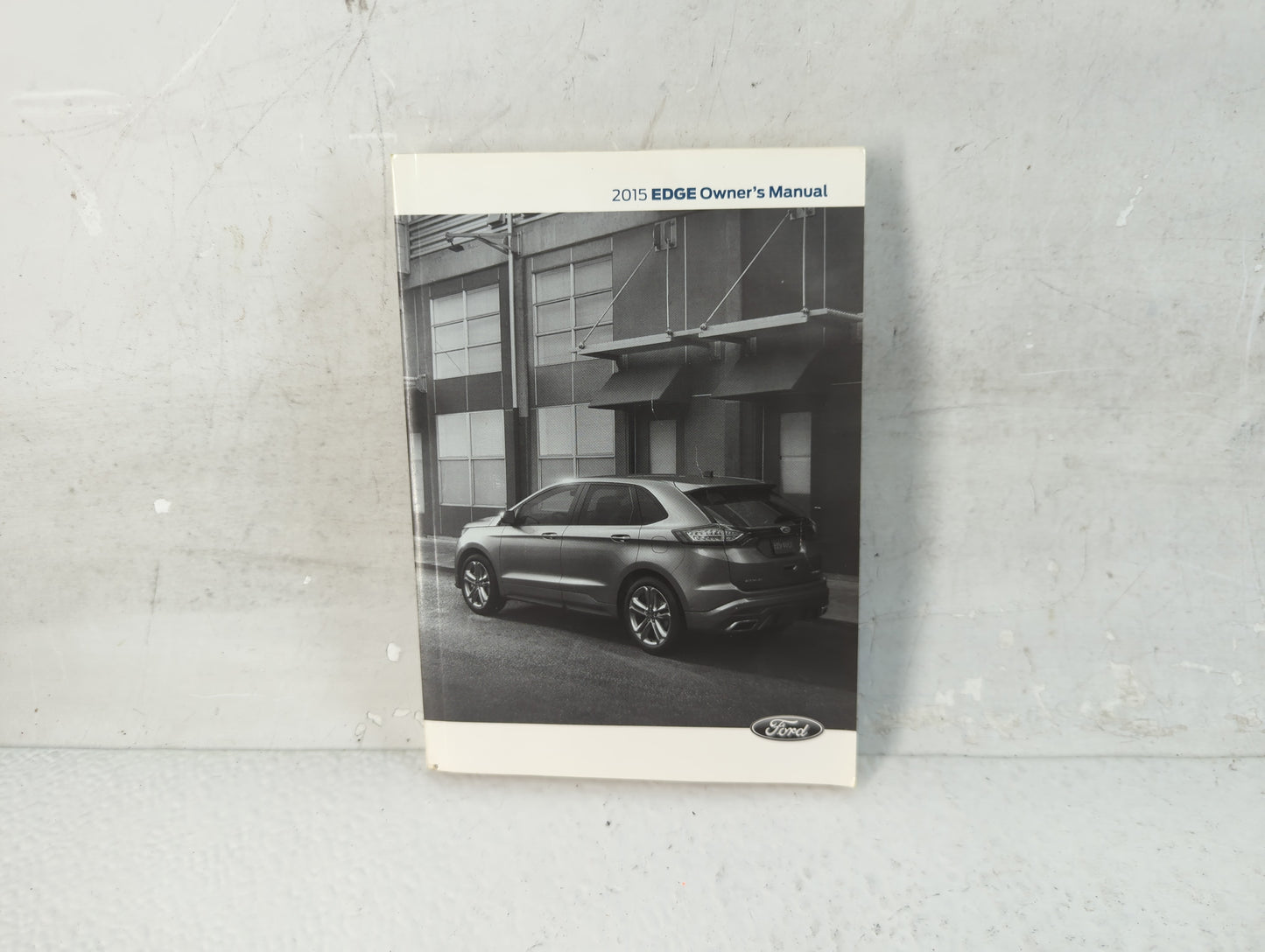 2015 Ford Edge Owners Manual Book Guide P/N:FT4J 19A321 AB OEM Used Auto Parts - Oemusedautoparts1.com