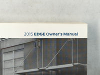 2015 Ford Edge Owners Manual Book Guide P/N:FT4J 19A321 AB OEM Used Auto Parts - Oemusedautoparts1.com