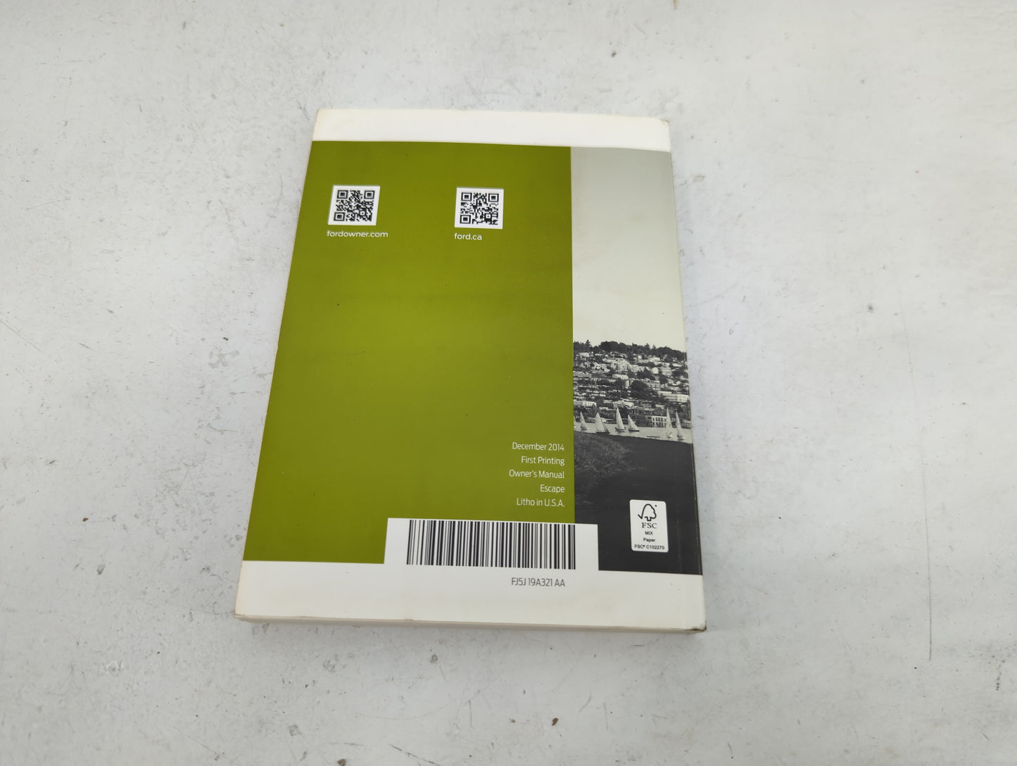 2015 Ford Escape Owners Manual Book Guide P/N:FJ5J19A321AA OEM Used Auto Parts - Oemusedautoparts1.com