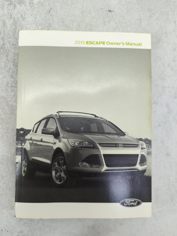 2015 Ford Escape Owners Manual Book Guide P/N:FJ5J19A321AA OEM Used Auto Parts - Oemusedautoparts1.com