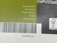 2015 Ford Escape Owners Manual Book Guide P/N:FJ5J19A321AA OEM Used Auto Parts - Oemusedautoparts1.com