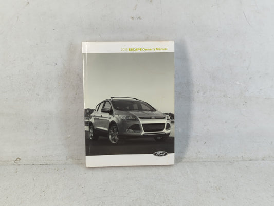 2015 Ford Escape Owners Manual Book Guide P/N:FJ5J19A321AA OEM Used Auto Parts - Oemusedautoparts1.com