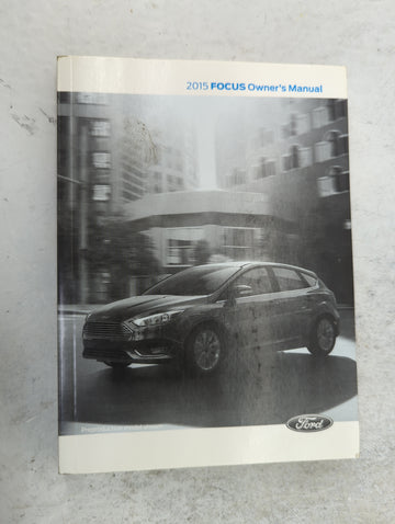 2015 Ford Focus Owners Manual Book Guide P/N:FM5J19A321AA OEM Used Auto Parts
