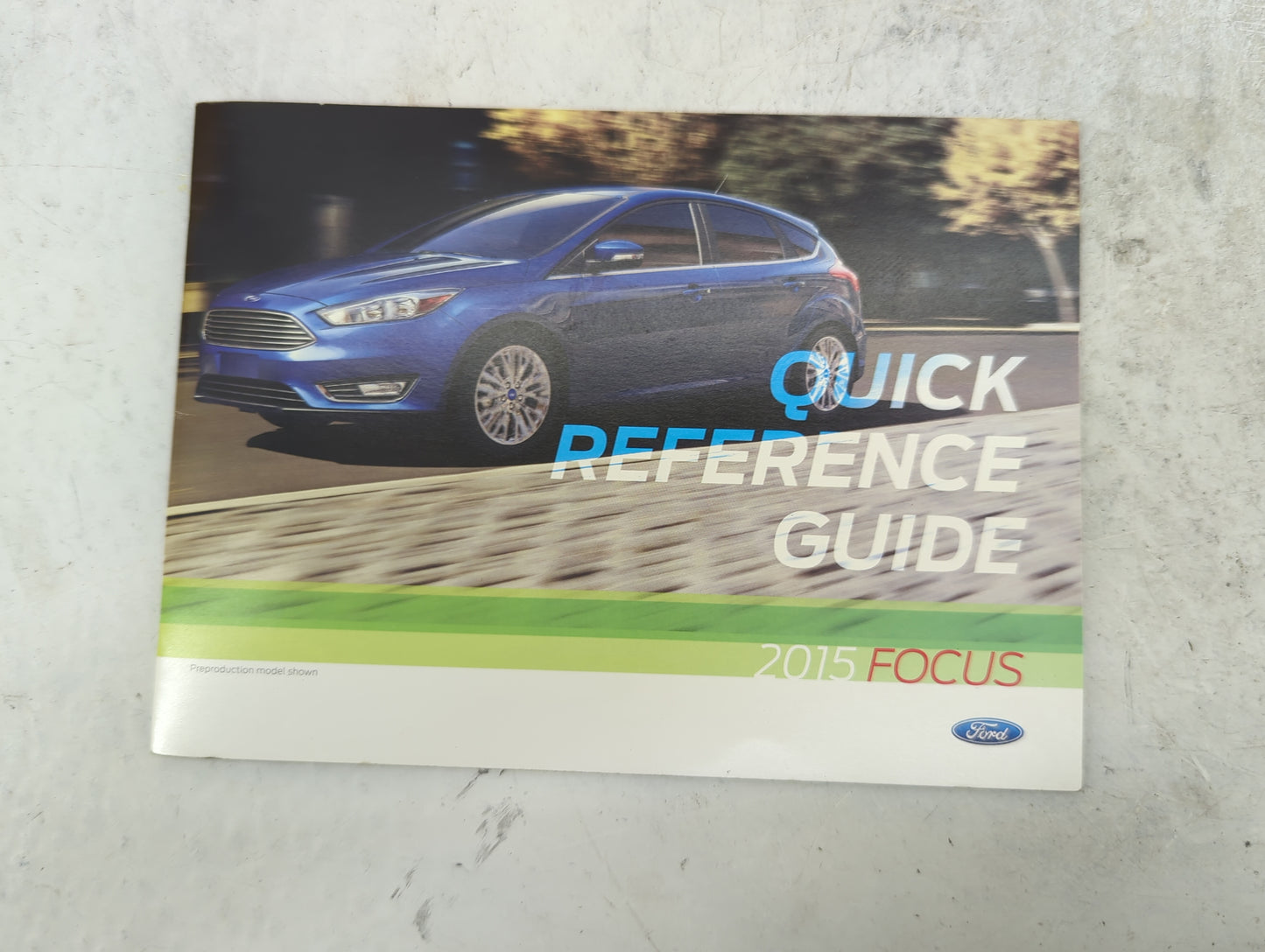 2015 Ford Focus Owners Manual Book Guide P/N:FM5J19A321AA OEM Used Auto Parts - Oemusedautoparts1.com