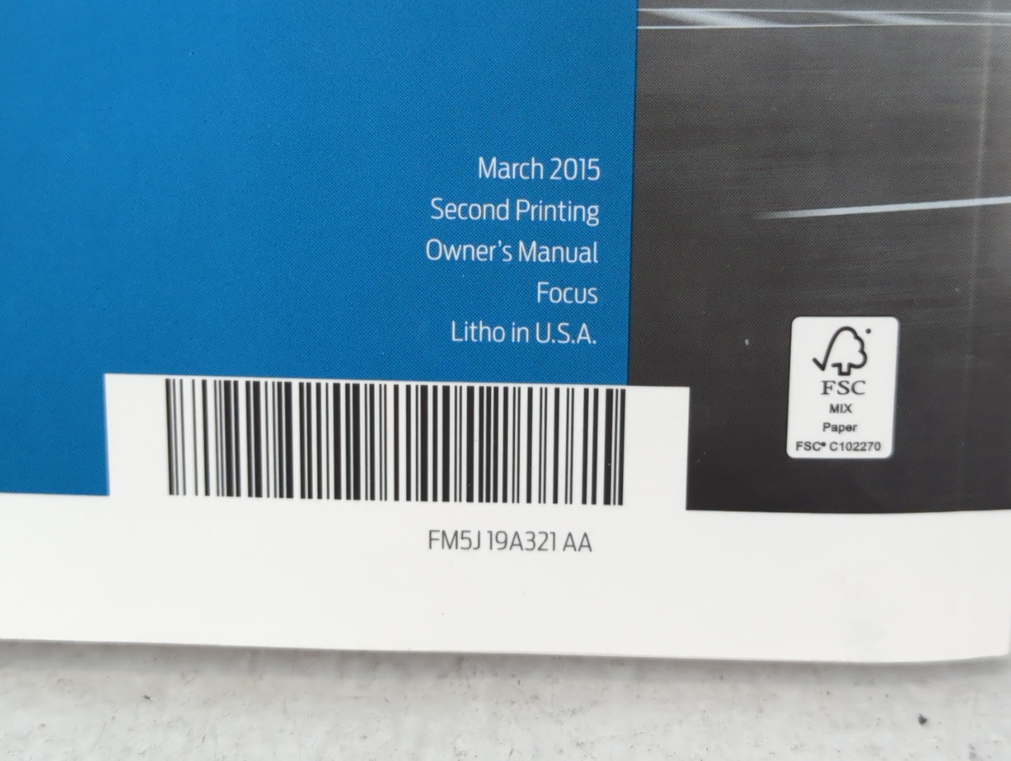 2015 Ford Focus Owners Manual Book Guide P/N:FM5J19A321 AA OEM Used Auto Parts - Oemusedautoparts1.com