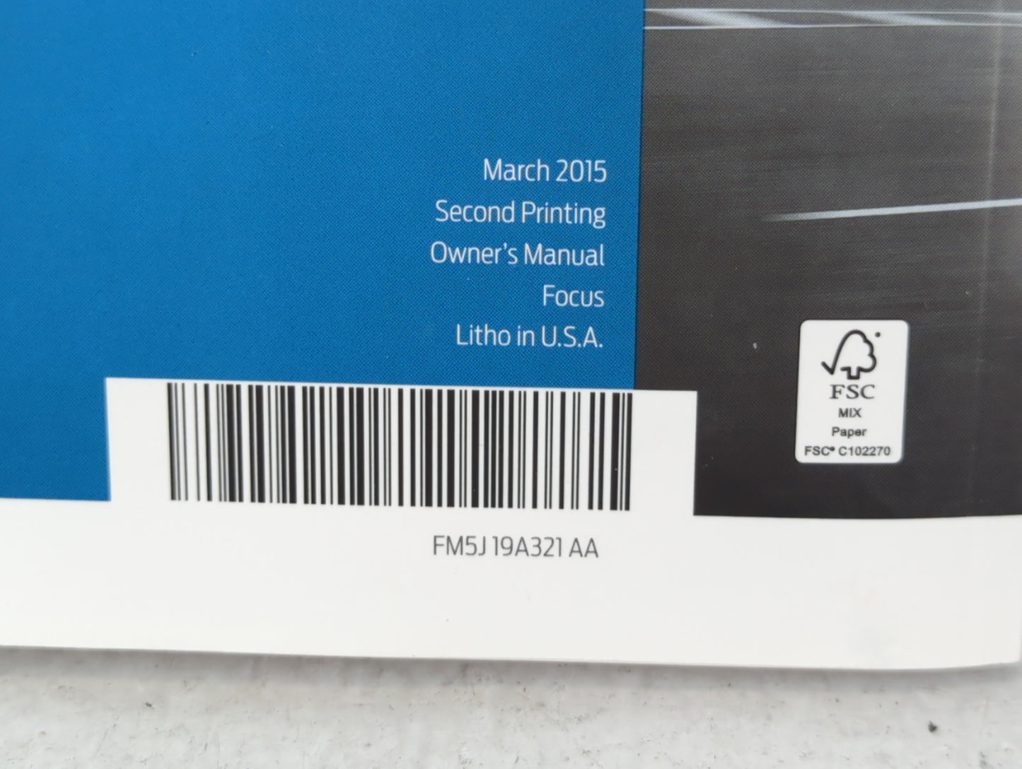 2015 Ford Focus Owners Manual Book Guide P/N:FM5J19A321 AA OEM Used Auto Parts - Oemusedautoparts1.com