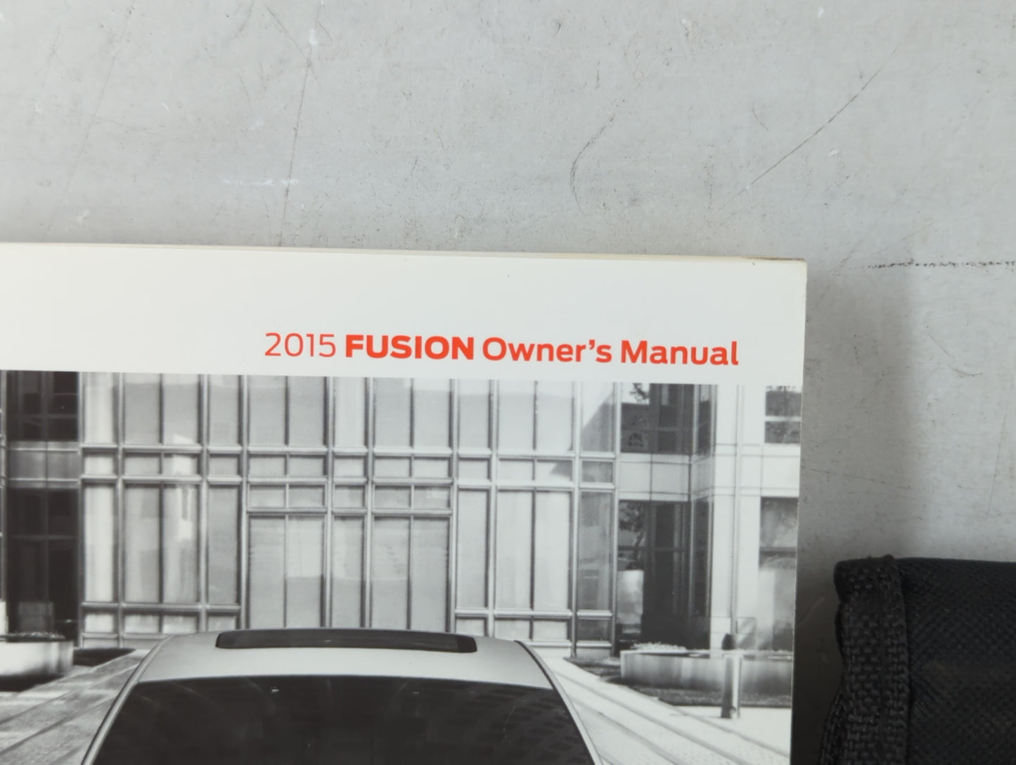 2015 Ford Fusion Owners Manual Book Guide P/N:FE5J 19A321 AB OEM Used Auto Parts - Oemusedautoparts1.com