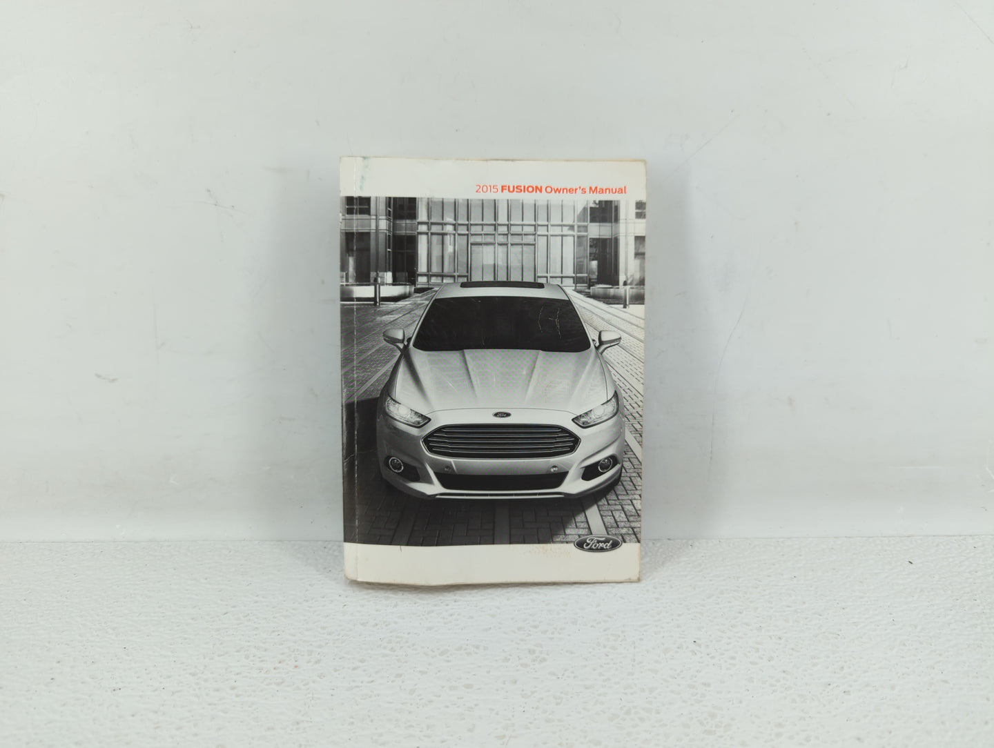 2015 Ford Fusion Owners Manual Book Guide OEM Used Auto Parts - Oemusedautoparts1.com