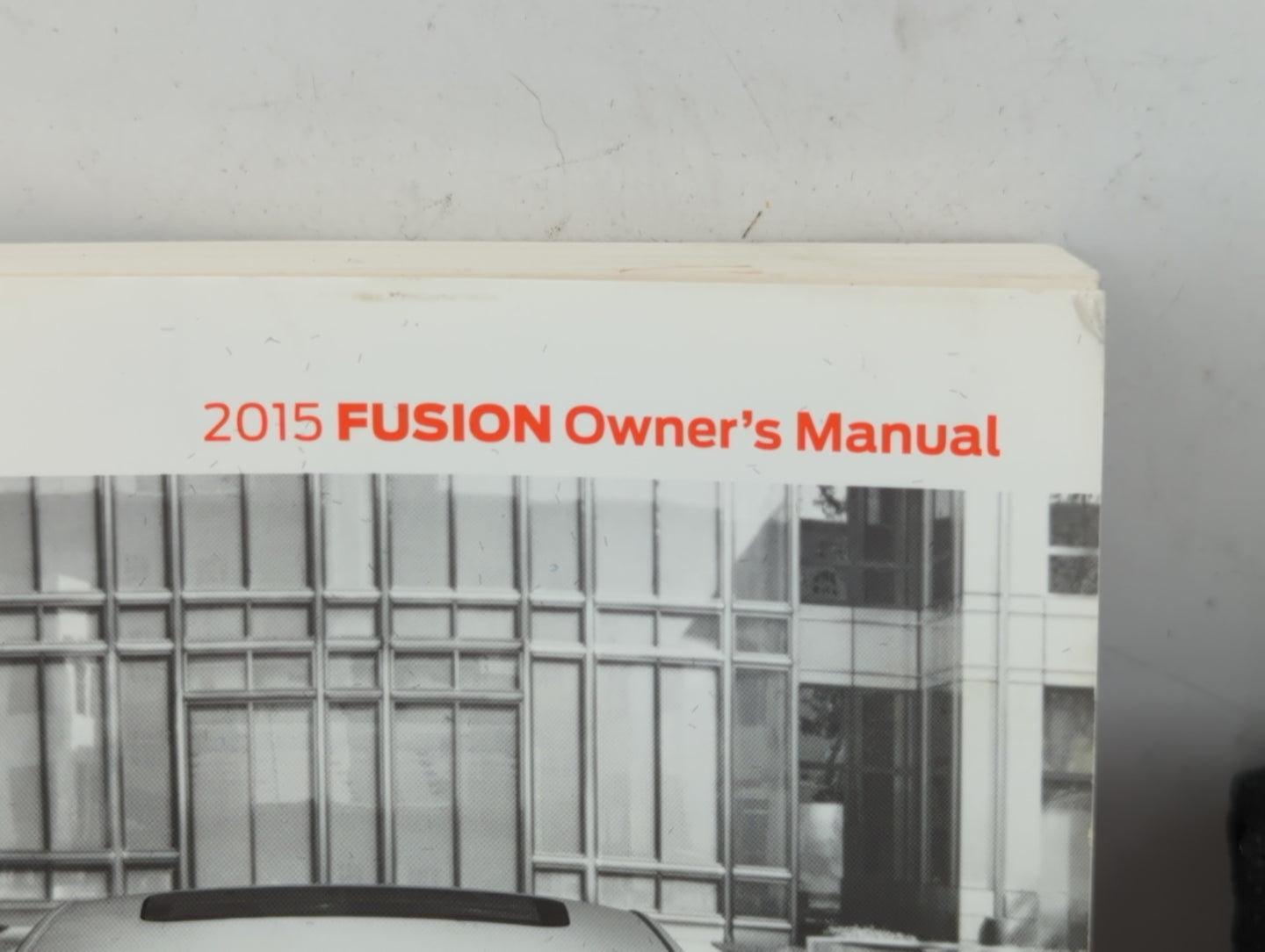 2015 Ford Fusion Owners Manual Book Guide P/N:FE5J19A321 AA OEM Used Auto Parts - Oemusedautoparts1.com