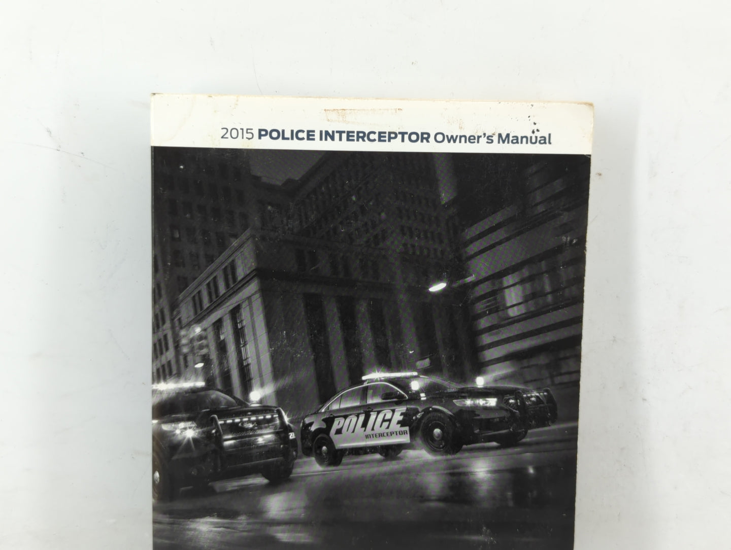 2015 Ford Police Responder Hybrid Owners Manual Book Guide OEM Used Auto Parts - Oemusedautoparts1.com