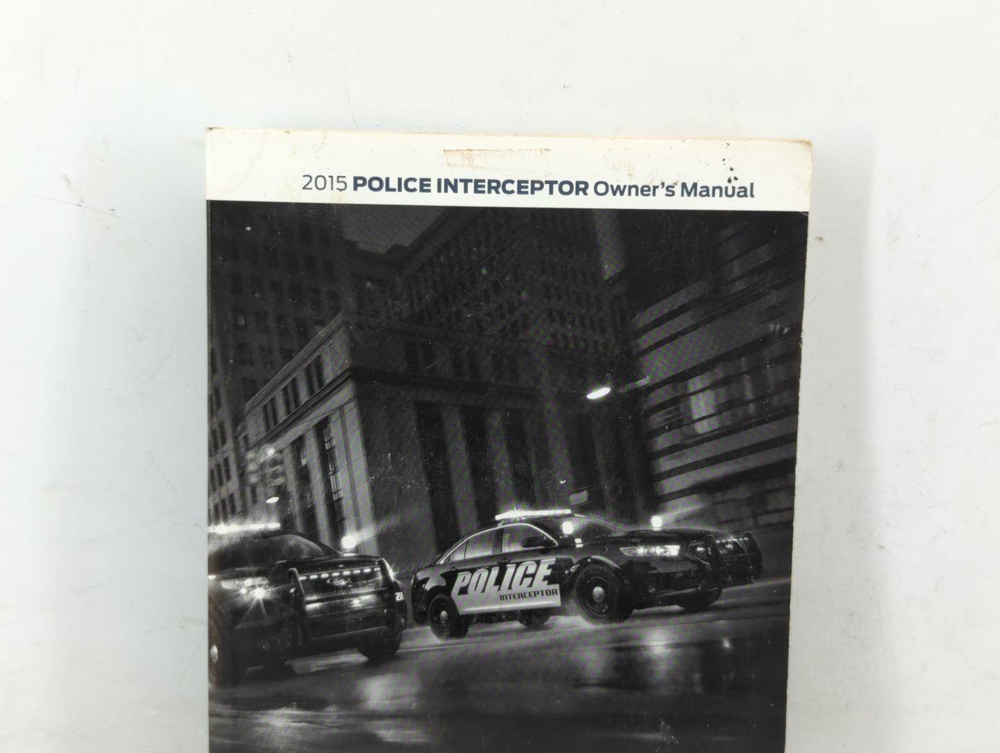 2015 Ford Police Responder Hybrid Owners Manual Book Guide OEM Used Auto Parts - Oemusedautoparts1.com