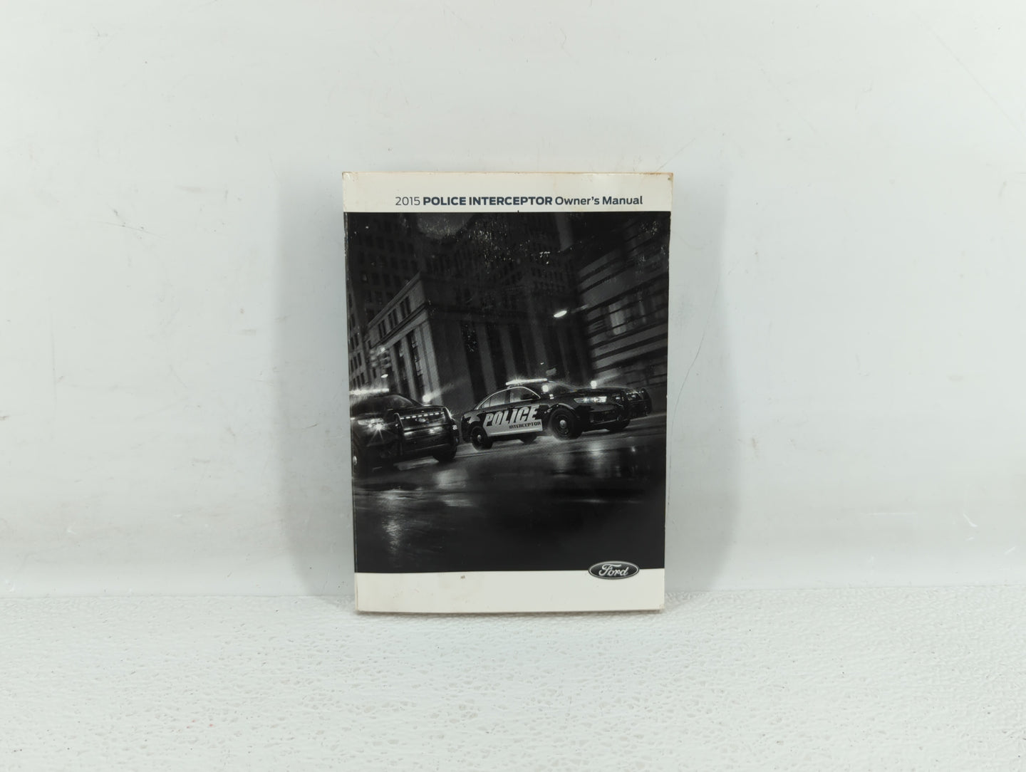 2015 Ford Police Responder Hybrid Owners Manual Book Guide OEM Used Auto Parts - Oemusedautoparts1.com