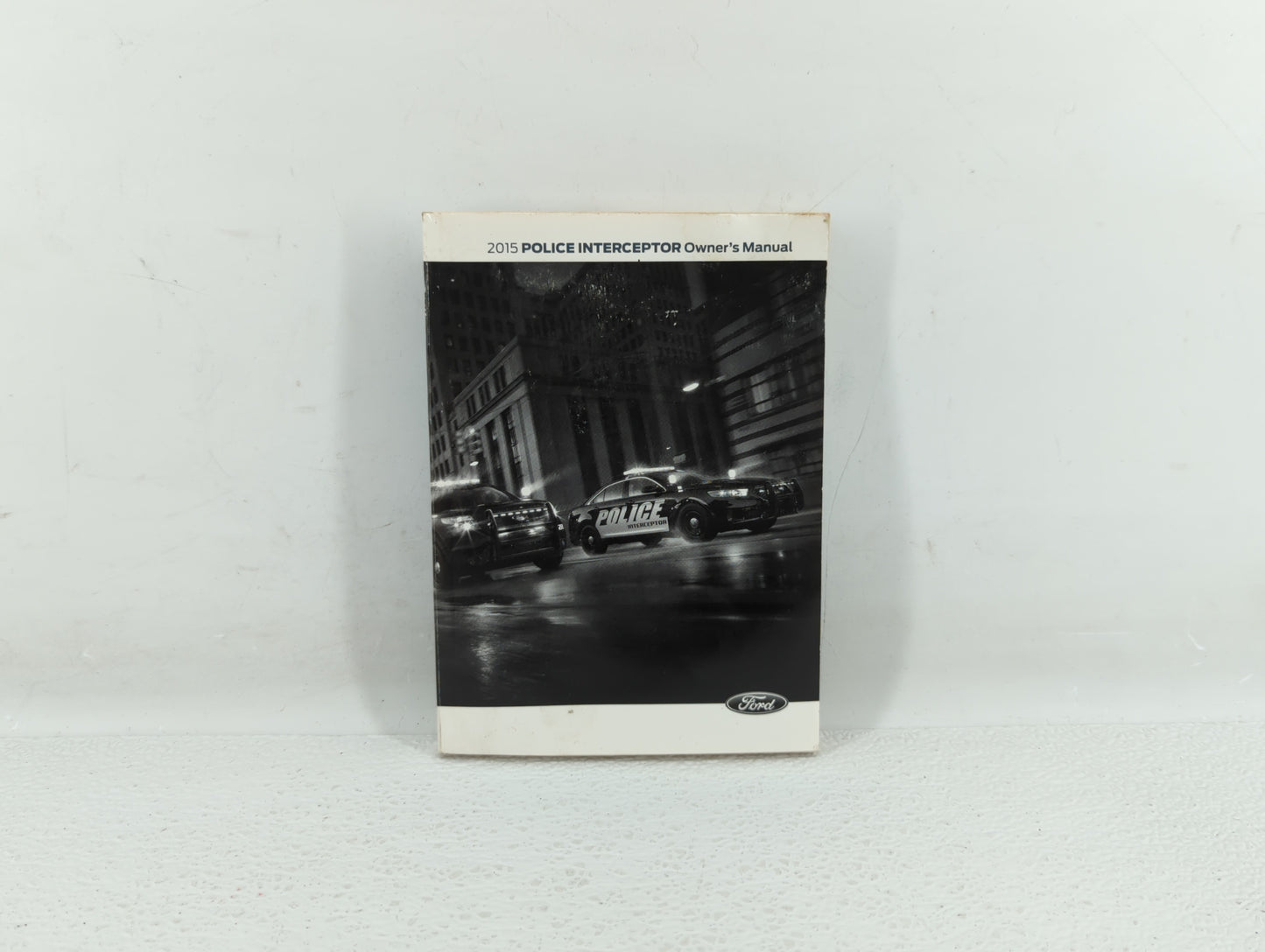 2015 Ford Police Responder Hybrid Owners Manual Book Guide OEM Used Auto Parts - Oemusedautoparts1.com