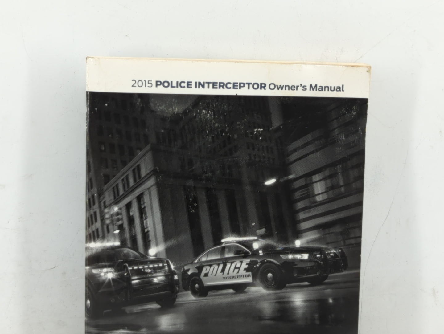 2015 Ford Police Responder Hybrid Owners Manual Book Guide OEM Used Auto Parts - Oemusedautoparts1.com
