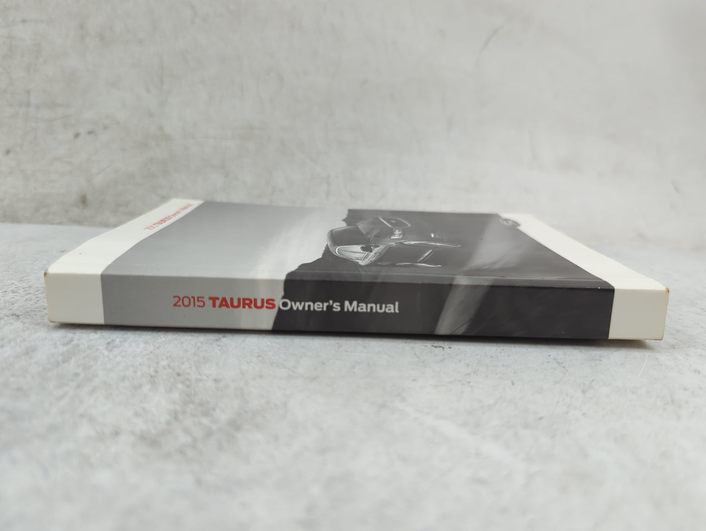 2015 Ford Taurus Owners Manual Book Guide P/N:FG1J19A321AA OEM Used Auto Parts - Oemusedautoparts1.com