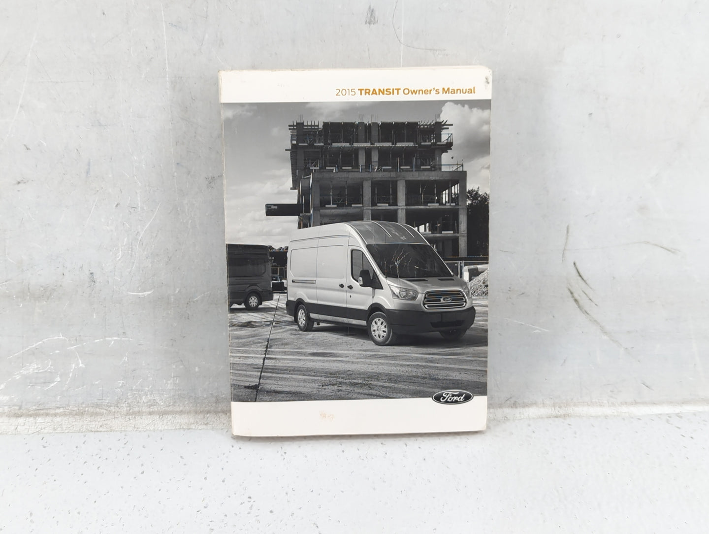 2015 Ford Transit Owners Manual Book Guide P/N:FK3J 19A321 AB OEM Used Auto Parts - Oemusedautoparts1.com