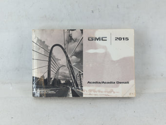 compare product 2015 Gmc Acadia Owners Manual Book Guide P/N:23121148 A OEM Used Auto Parts