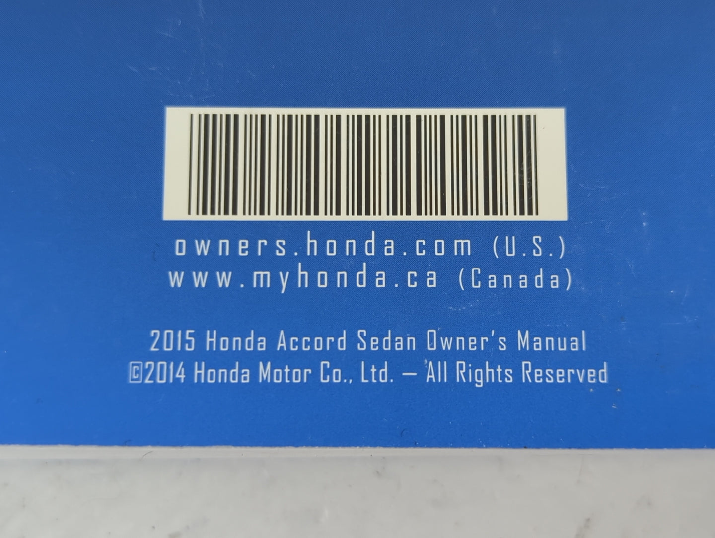 2015 Honda Accord Owners Manual Book Guide P/N:31T2A620 00C31-T2A-6200 OEM Used Auto Parts - Oemusedautoparts1.com