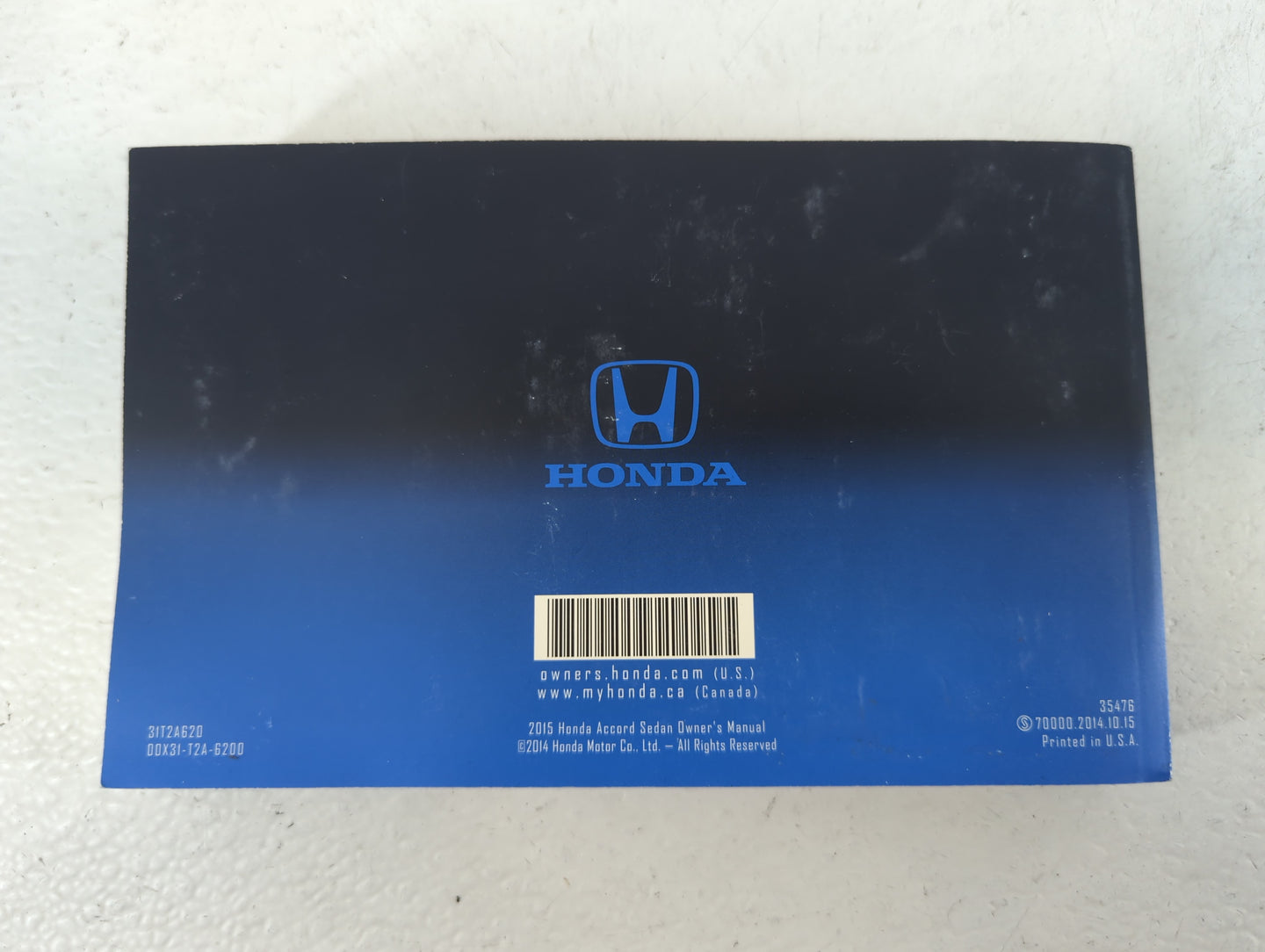 2015 Honda Accord Owners Manual Book Guide P/N:31T2A620 00C31-T2A-6200 OEM Used Auto Parts - Oemusedautoparts1.com