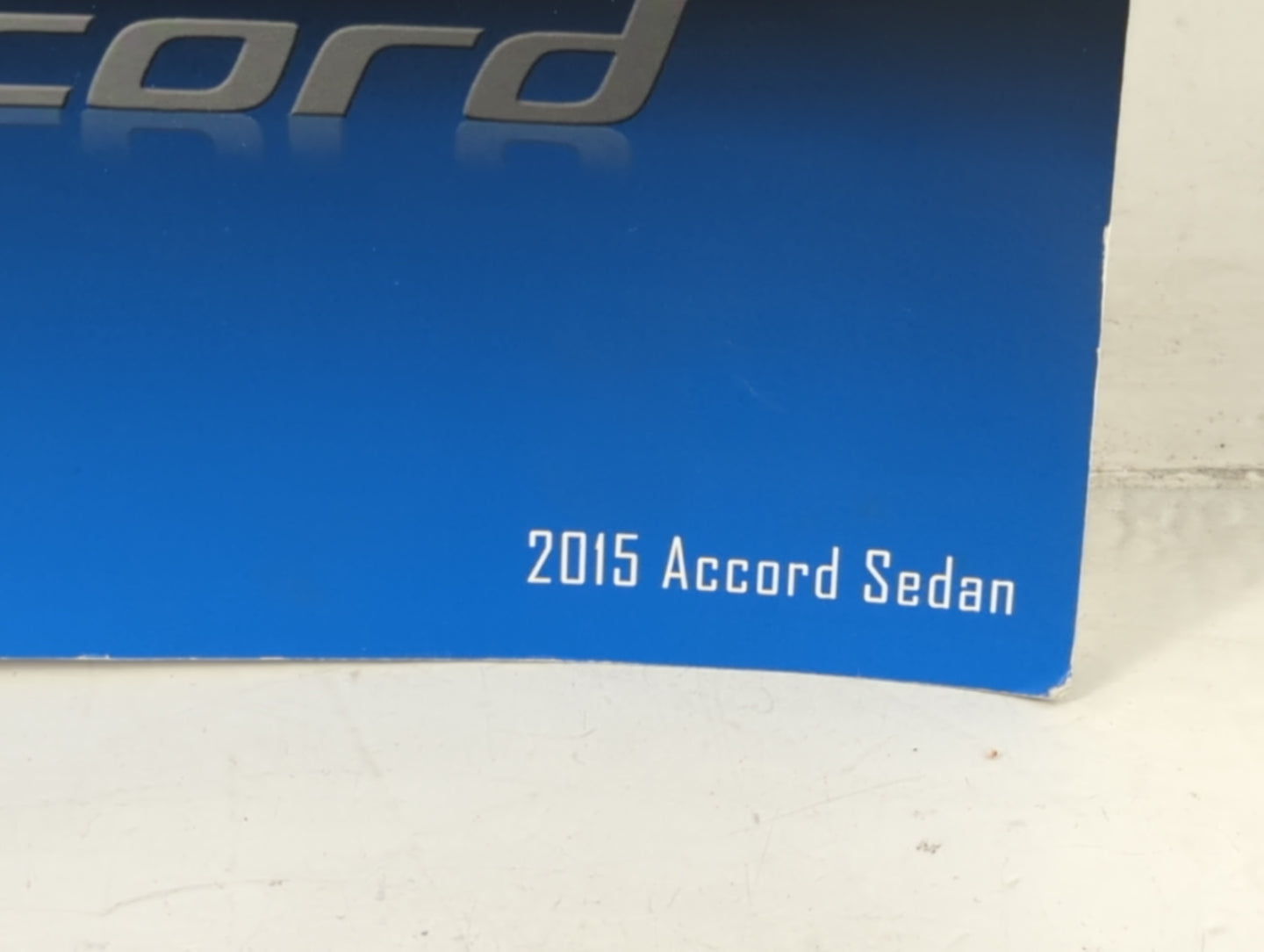 2015 Honda Accord Owners Manual Book Guide P/N:00X31-T2A-6200 31T2A620 OEM Used Auto Parts - Oemusedautoparts1.com