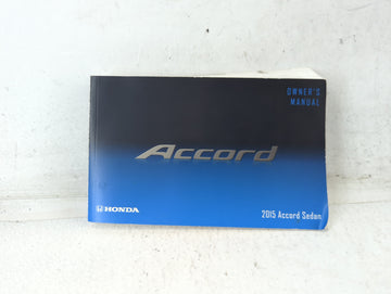 2015 Honda Accord Owners Manual Book Guide P/N:00X31-T2A-6200 31T2A620 OEM Used Auto Parts
