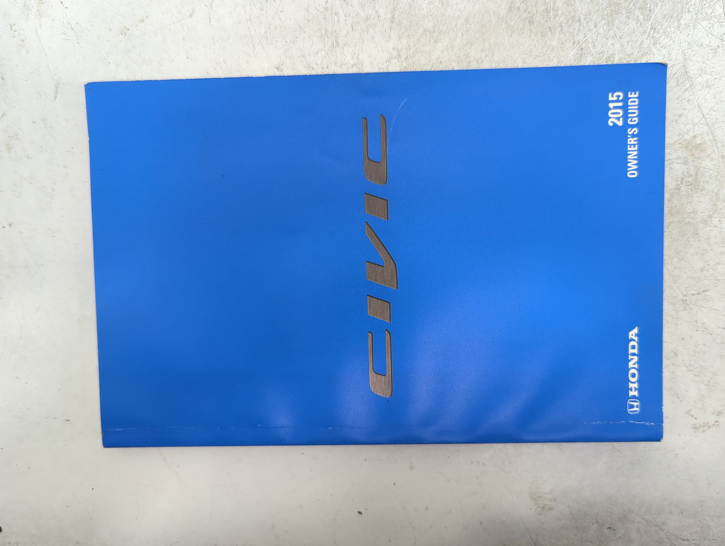 2015 Honda Civic Owners Manual Book Guide P/N:31TR3G00 00X31-TR3-G000, 00X31-TR3-E010 OEM Used Auto Parts - Oemusedautoparts