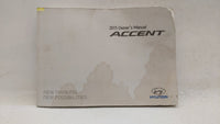 2015 Hyundai Accent Owners Manual Book Guide OEM Used Auto Parts - Oemusedautoparts1.com