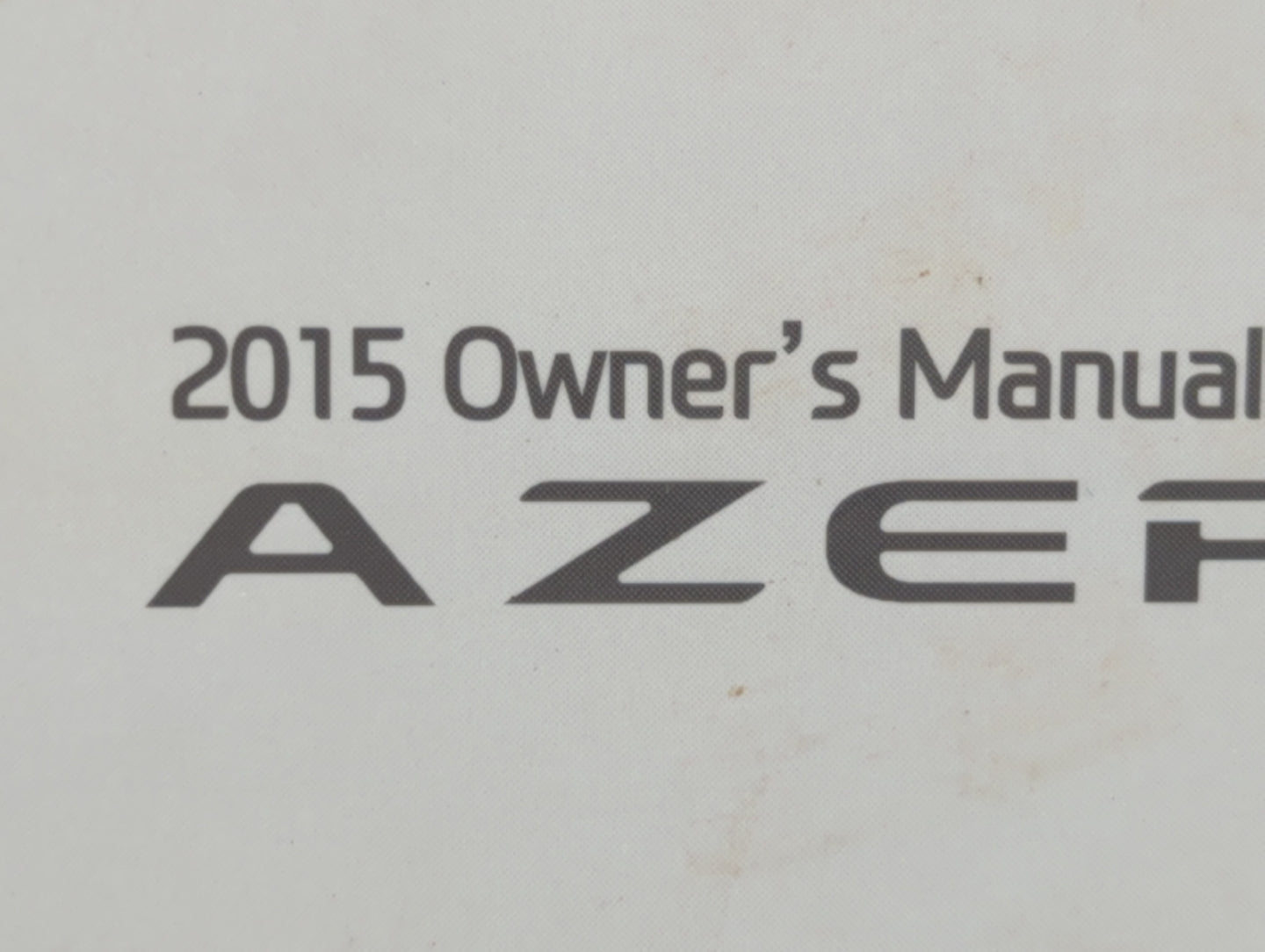 2015 Hyundai Azera Owners Manual Book Guide OEM Used Auto Parts - Oemusedautoparts1.com