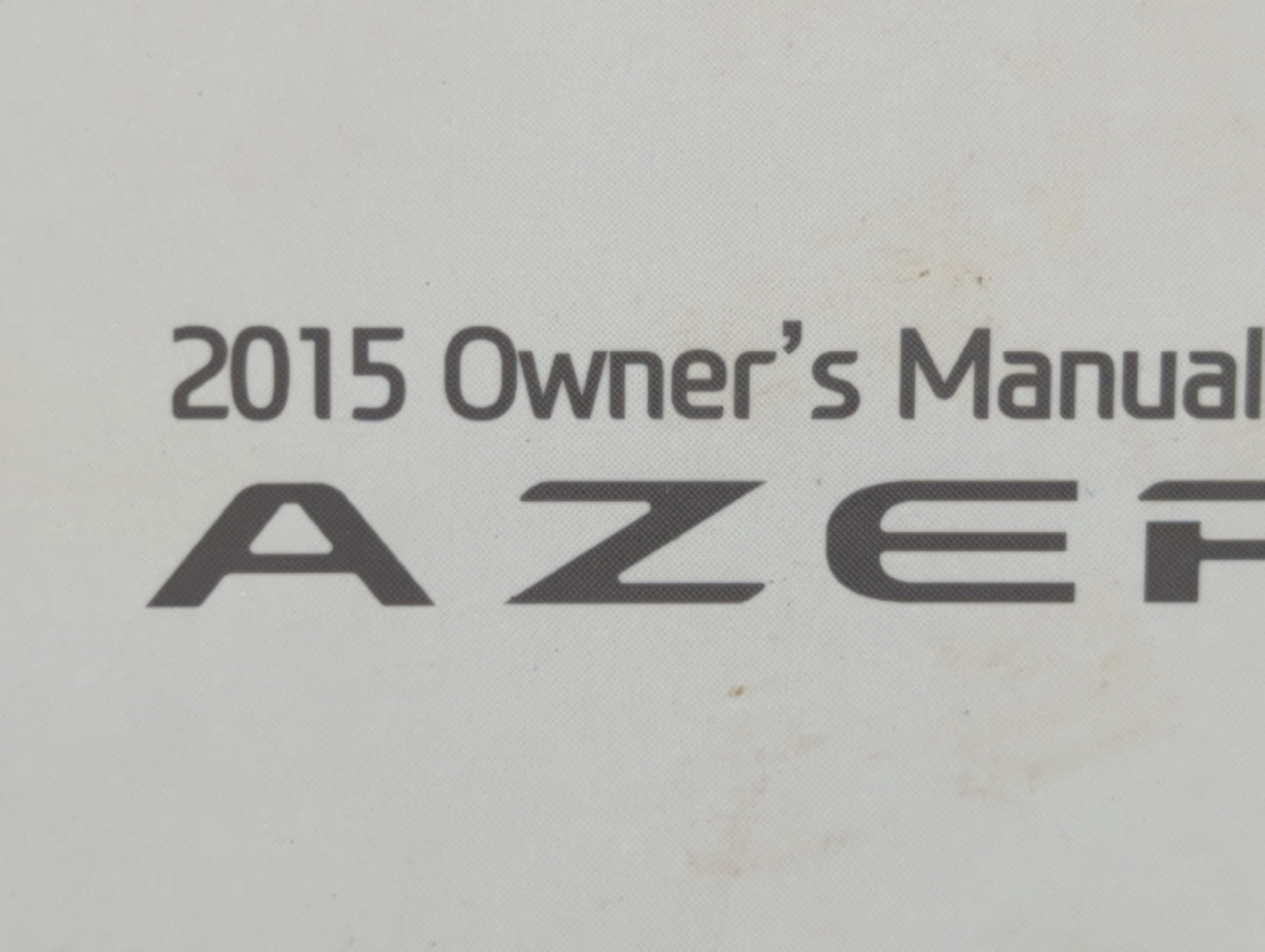 2015 Hyundai Azera Owners Manual Book Guide OEM Used Auto Parts - Oemusedautoparts1.com