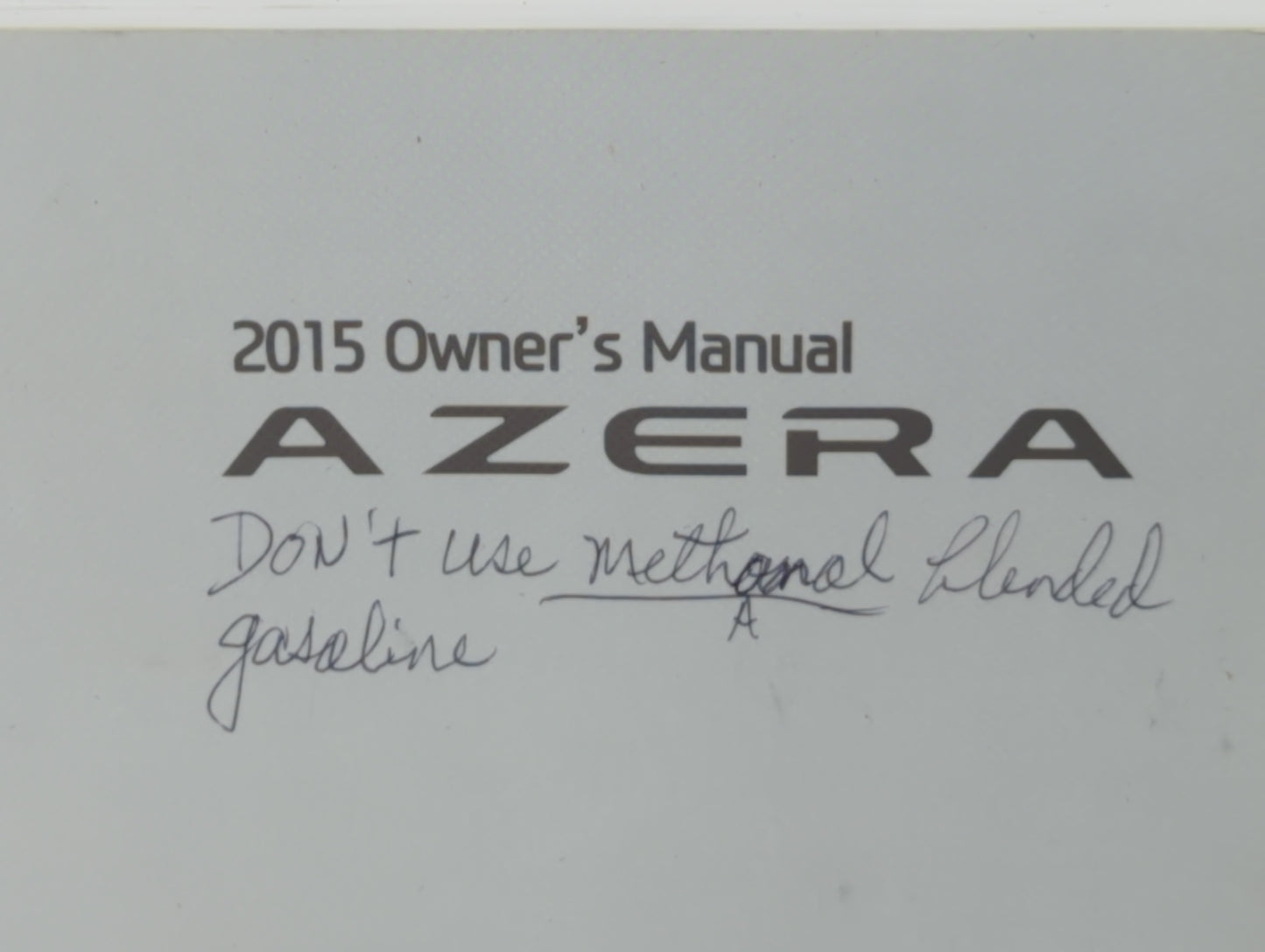 2015 Hyundai Azera Owners Manual Book Guide P/N:F3V0-EU40A OEM Used Auto Parts - Oemusedautoparts1.com